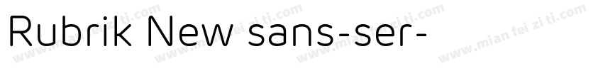 Rubrik New sans-ser字体转换
